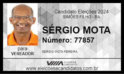 Candidato SÉRGIO MOTA 2024 - SIMÕES FILHO - Eleições