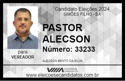 Candidato PASTOR ALECSON 2024 - SIMÕES FILHO - Eleições