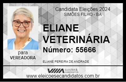 Candidato ELIANE VETERINÁRIA 2024 - SIMÕES FILHO - Eleições