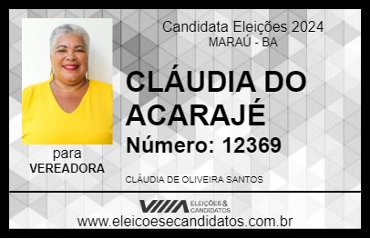 Candidato CLÁUDIA DO ACARAJÉ 2024 - MARAÚ - Eleições