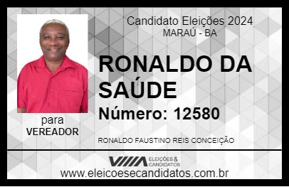 Candidato RONALDO DA SAÚDE 2024 - MARAÚ - Eleições