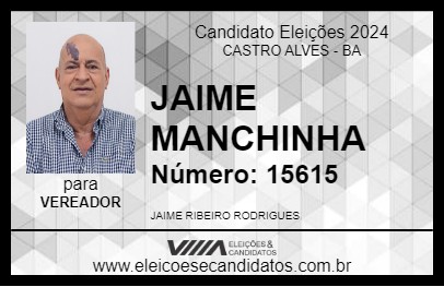 Candidato JAIME MANCHINHA 2024 - CASTRO ALVES - Eleições