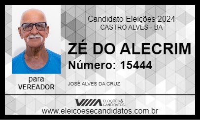 Candidato ZÉ DO ALECRIM 2024 - CASTRO ALVES - Eleições