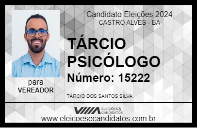 Candidato TÁRCIO PSICÓLOGO 2024 - CASTRO ALVES - Eleições