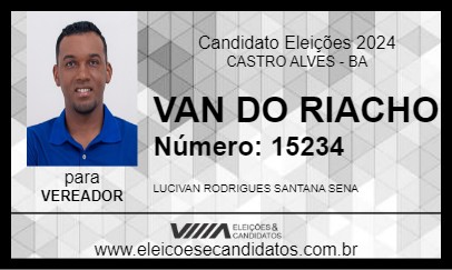 Candidato VAN DO RIACHO 2024 - CASTRO ALVES - Eleições