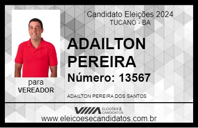 Candidato ADAILTON PEREIRA 2024 - TUCANO - Eleições