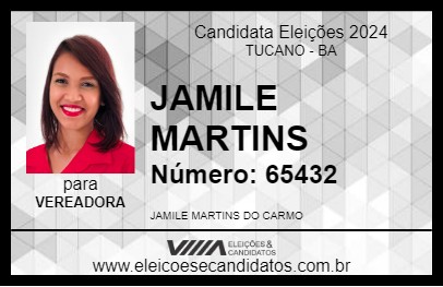 Candidato JAMILE MARTINS 2024 - TUCANO - Eleições