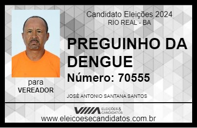 Candidato PREGUINHO DA DENGUE 2024 - RIO REAL - Eleições