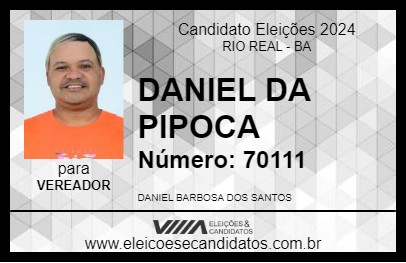 Candidato DANIEL DA PIPOCA 2024 - RIO REAL - Eleições