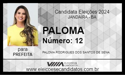 Candidato PALOMA 2024 - JANDAÍRA - Eleições