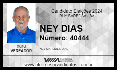 Candidato NEY DIAS 2024 - RUY BARBOSA - Eleições