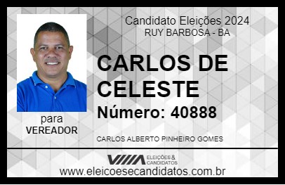 Candidato CARLOS DE CELESTE 2024 - RUY BARBOSA - Eleições