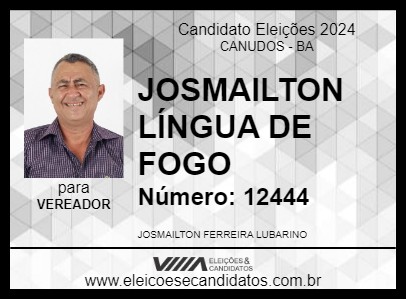 Candidato JOSMAILTON LÍNGUA DE FOGO 2024 - CANUDOS - Eleições