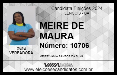 Candidato MEIRE DE MAURA 2024 - LENÇÓIS - Eleições