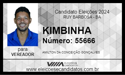 Candidato KIMBINHA 2024 - RUY BARBOSA - Eleições