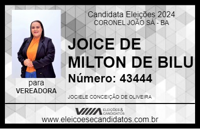 Candidato JOICE DE MILTON DE BILU 2024 - CORONEL JOÃO SÁ - Eleições