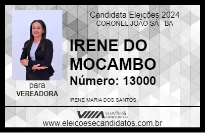 Candidato IRENE DO MOCAMBO 2024 - CORONEL JOÃO SÁ - Eleições