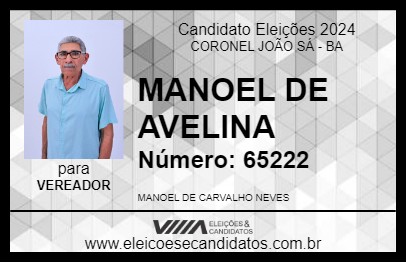 Candidato MANOEL DE AVELINA 2024 - CORONEL JOÃO SÁ - Eleições