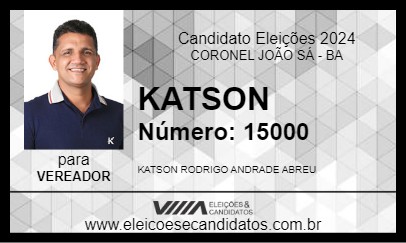 Candidato KATSON 2024 - CORONEL JOÃO SÁ - Eleições