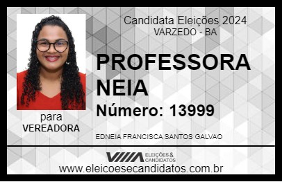 Candidato PROFESSORA NEIA 2024 - VARZEDO - Eleições