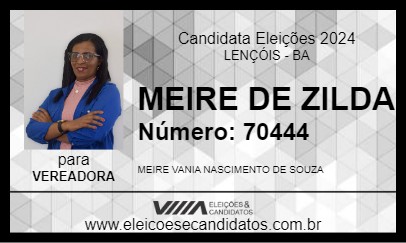 Candidato MEIRE DE ZILDA 2024 - LENÇÓIS - Eleições