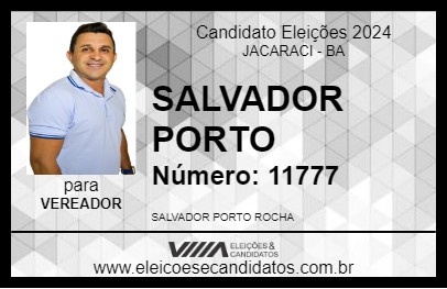 Candidato SALVADOR PORTO 2024 - JACARACI - Eleições