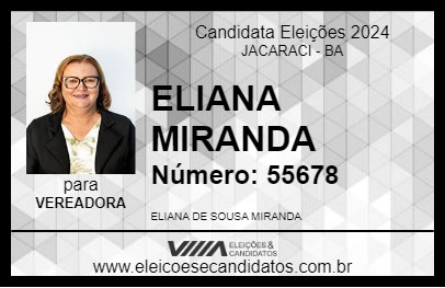 Candidato ELIANA MIRANDA 2024 - JACARACI - Eleições