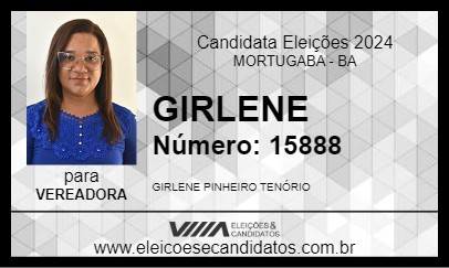 Candidato GIRLENE 2024 - MORTUGABA - Eleições