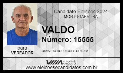 Candidato VALDO 2024 - MORTUGABA - Eleições