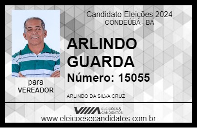 Candidato ARLINDO GUARDA 2024 - CONDEÚBA - Eleições