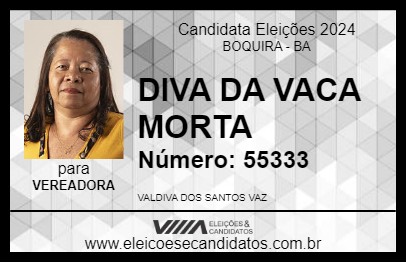 Candidato DIVA DA VACA MORTA 2024 - BOQUIRA - Eleições