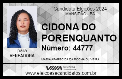 Candidato CIDONA DO PORENQUANTO 2024 - MANSIDÃO - Eleições