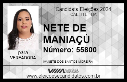 Candidato NETE DE MANIAÇÚ 2024 - CAETITÉ - Eleições