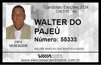 Candidato WALTER DO PAJEÚ 2024 - CAETITÉ - Eleições