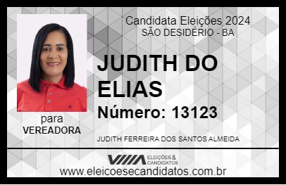 Candidato JUDITH DO ELIAS 2024 - SÃO DESIDÉRIO - Eleições