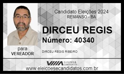 Candidato DIRCEU REGIS 2024 - REMANSO - Eleições