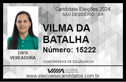 Candidato VILMA DA BATALHA 2024 - SÃO DESIDÉRIO - Eleições