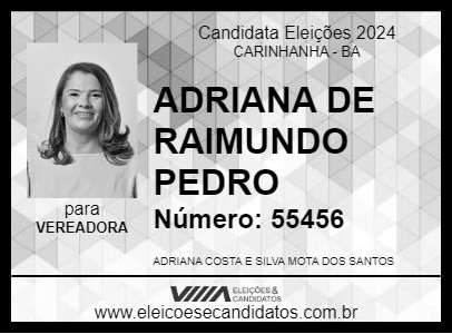 Candidato ADRIANA DE RAIMUNDO PEDRO 2024 - CARINHANHA - Eleições