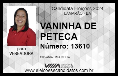 Candidato VANINHA DE PETECA 2024 - LAMARÃO - Eleições