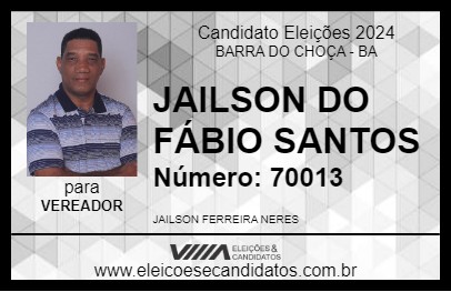 Candidato JAILSON DO FÁBIO SANTOS 2024 - BARRA DO CHOÇA - Eleições