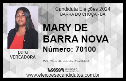 Candidato MARY DE BARRA NOVA 2024 - BARRA DO CHOÇA - Eleições