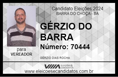 Candidato GÉRZIO DO BARRA 2024 - BARRA DO CHOÇA - Eleições