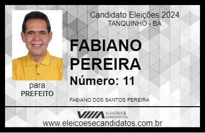 Candidato FABIANO PEREIRA 2024 - TANQUINHO - Eleições