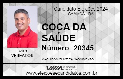 Candidato COCA DA SAÚDE 2024 - CAMACÃ - Eleições