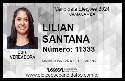 Candidato LILIAN SANTANA 2024 - CAMACÃ - Eleições