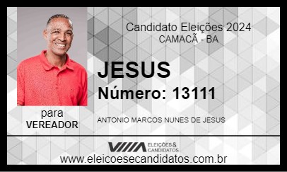 Candidato JESUS 2024 - CAMACÃ - Eleições