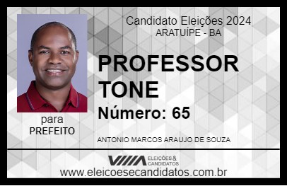 Candidato PROFESSOR TONE 2024 - ARATUÍPE - Eleições