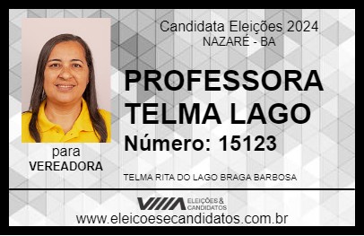 Candidato PROFESSORA TELMA LAGO 2024 - NAZARÉ - Eleições