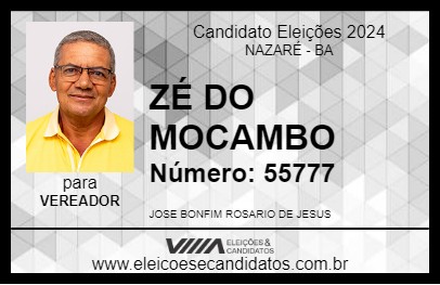 Candidato ZÉ DO MOCAMBO 2024 - NAZARÉ - Eleições