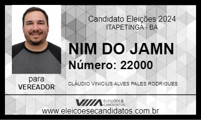 Candidato NIM DO JAMN 2024 - ITAPETINGA - Eleições